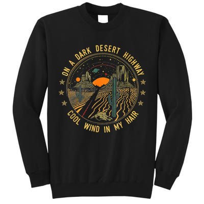 On A Dark Desert Highway Cool Wind In Retro Tall Sweatshirt