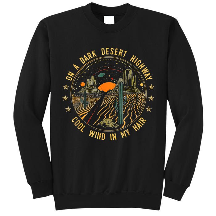 On A Dark Desert Highway Cool Wind In Retro Tall Sweatshirt