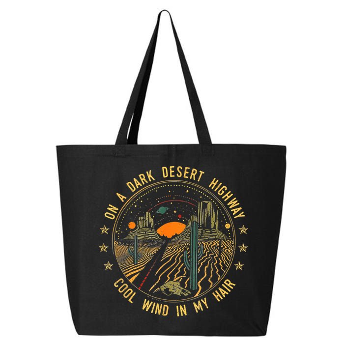 On A Dark Desert Highway Cool Wind In Retro 25L Jumbo Tote
