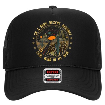 On A Dark Desert Highway Cool Wind In Retro Trucker Hat