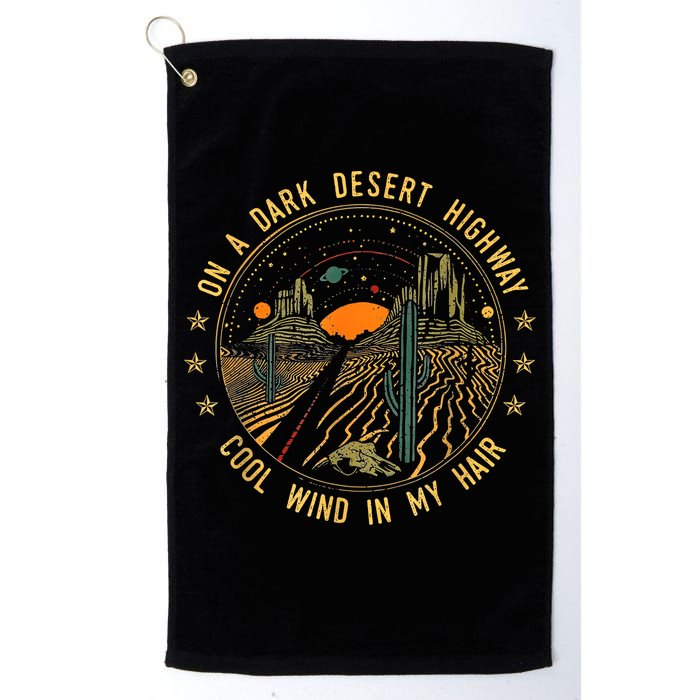 On A Dark Desert Highway Cool Wind In Retro Golf Towel