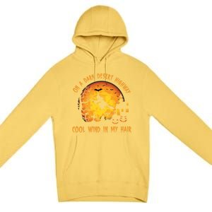 On A Dark Desert Highway Cool Wind In My Hair Funny Halloween Premium Pullover Hoodie