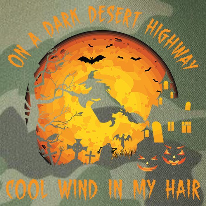 On A Dark Desert Highway Cool Wind In My Hair Funny Halloween Legacy Tie Dye Trucker Hat