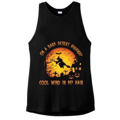 On A Dark Desert Highway Cool Wind In My Hair Funny Halloween Ladies PosiCharge Tri-Blend Wicking Tank