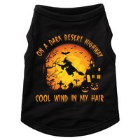 On A Dark Desert Highway Cool Wind In My Hair Funny Halloween Doggie Tank