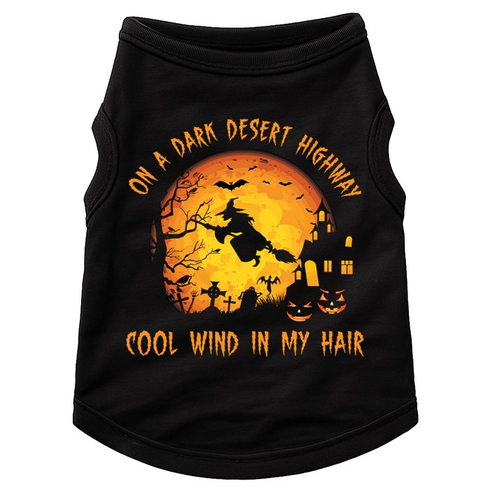 On A Dark Desert Highway Cool Wind In My Hair Funny Halloween Doggie Tank