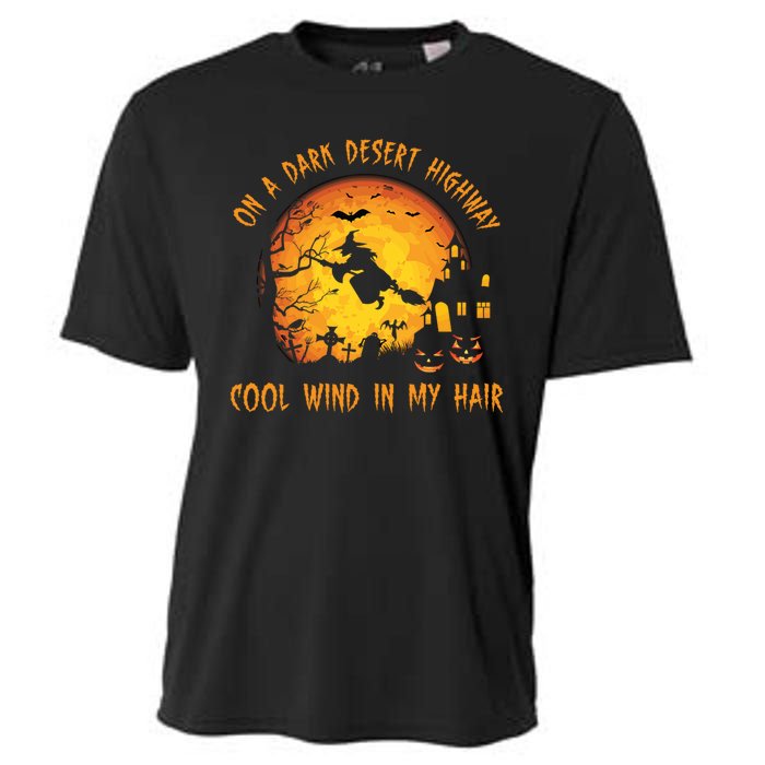 On A Dark Desert Highway Cool Wind In My Hair Funny Halloween Cooling Performance Crew T-Shirt