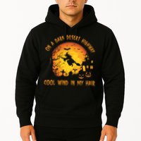 On A Dark Desert Highway Cool Wind In My Hair Funny Halloween Hoodie