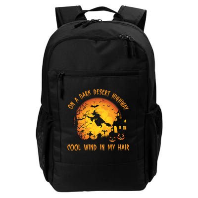 On A Dark Desert Highway Cool Wind In My Hair Funny Halloween Backpack