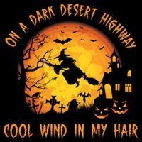 On A Dark Desert Highway Cool Wind In My Hair Funny Halloween Button