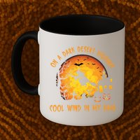 On A Dark Desert Highway Cool Wind In My Hair Funny Halloween Mug