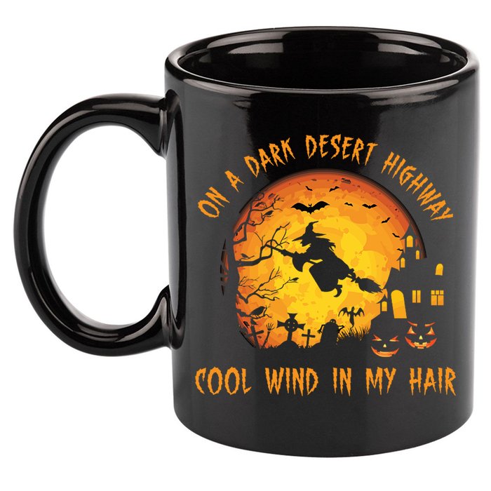 On A Dark Desert Highway Cool Wind In My Hair Funny Halloween 11oz C Handle Ceramic Mug