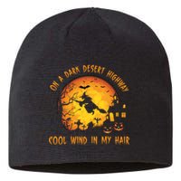 On A Dark Desert Highway Cool Wind In My Hair Funny Halloween Sustainable Beanie