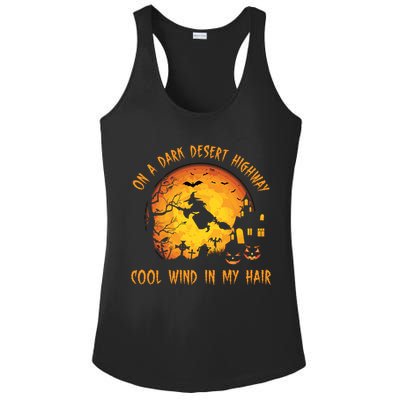 On A Dark Desert Highway Cool Wind In My Hair Funny Halloween Ladies PosiCharge Competitor Racerback Tank
