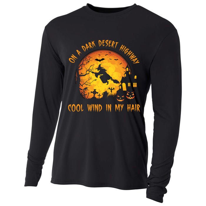On A Dark Desert Highway Cool Wind In My Hair Funny Halloween Cooling Performance Long Sleeve Crew