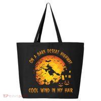 On A Dark Desert Highway Cool Wind In My Hair Funny Halloween 25L Jumbo Tote