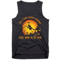 On A Dark Desert Highway Cool Wind In My Hair Funny Halloween Tank Top