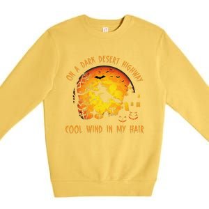 On A Dark Desert Highway Cool Wind In My Hair Witch Premium Crewneck Sweatshirt