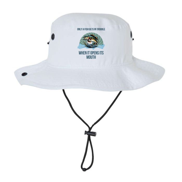 Only A Fish Gets In Trouble When It Opens Its Mouth Legacy Cool Fit Booney Bucket Hat