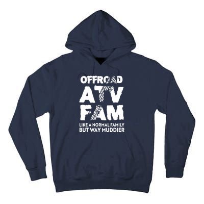 OffRoad ATV Fam Funny Quad 4Wheeling Family Tall Hoodie