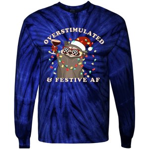 Overstimulated And Festive Af Raccoon Christmas Sweatshirt Tie-Dye Long Sleeve Shirt