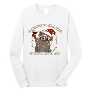 Overstimulated And Festive Af Raccoon Christmas Sweatshirt Long Sleeve Shirt