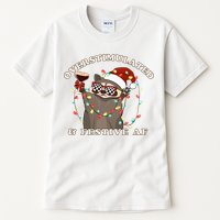 Overstimulated And Festive Af Raccoon Christmas Sweatshirt Tall T-Shirt