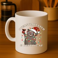 Overstimulated And Festive Af Raccoon Christmas Sweatshirt Mug