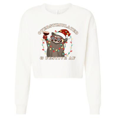 Overstimulated And Festive Af Raccoon Christmas Sweatshirt Cropped Pullover Crew