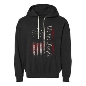 Old American Flag Patriotic 1776 We The People Usa Garment-Dyed Fleece Hoodie