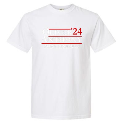 Oliver Anthony For President 2024 Garment-Dyed Heavyweight T-Shirt