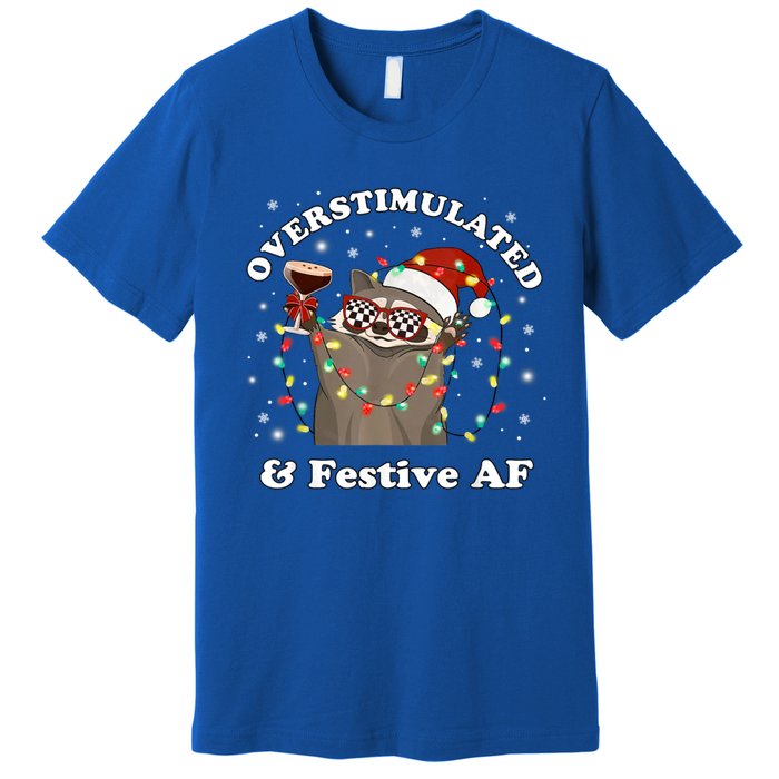 Overstimulated And Festive Af Raccoon Christmas Martini Bow Gift Premium T-Shirt