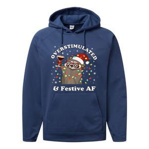 Overstimulated And Festive Af Raccoon Christmas Martini Bow Gift Performance Fleece Hoodie