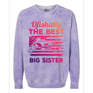 Ofishally American Flag Older Sister Fishing Big Sis Cute Gift Colorblast Crewneck Sweatshirt