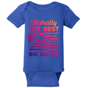 Ofishally American Flag Older Sister Fishing Big Sis Cute Gift Baby Bodysuit