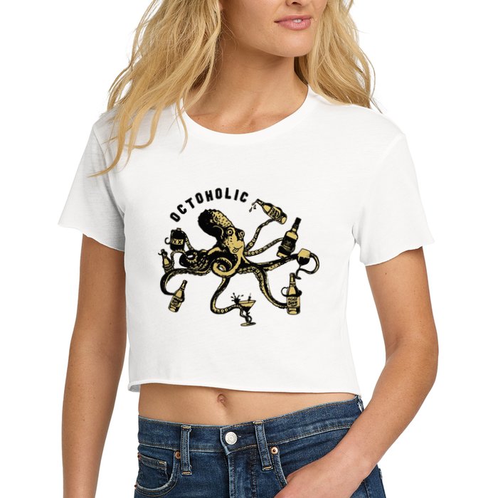 Octoholic Alcoholic Funny Beer And Octopus Women's Crop Top Tee