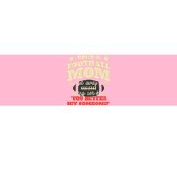 Only A Football Mom Can Get Away With Telling Her Child Funny Football Mom Bumper Sticker