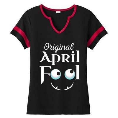 Original April Fool Face Funny April Fool's Day Birthday Cool Gift Ladies Halftime Notch Neck Tee