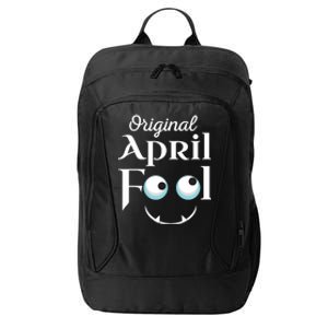 Original April Fool Face Funny April Fool's Day Birthday Cool Gift City Backpack