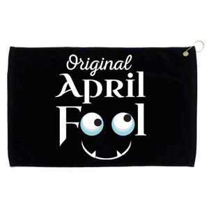 Original April Fool Face Funny April Fool's Day Birthday Cool Gift Grommeted Golf Towel