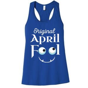 Original April Fool Face Funny April Fool's Day Birthday Cool Gift Women's Racerback Tank