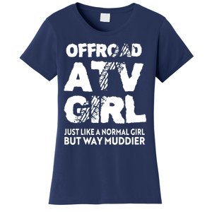 OffRoad ATV Girl Funny Quad 4Wheeling Girls Women's T-Shirt