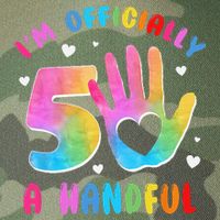 Officially A Handful 5 Im 5 Years Old 5th Birthday Legacy Tie Dye Trucker Hat