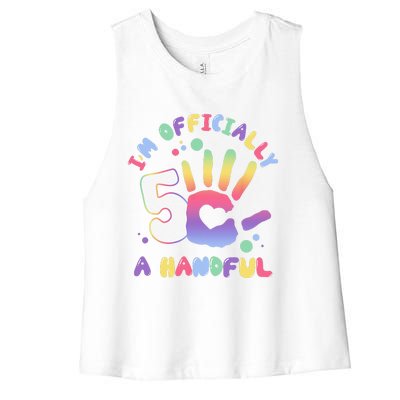 Officially A Handful 5 Im Five Years Old Funny Birthday Women's Racerback Cropped Tank