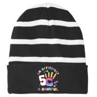 Officially A Handful 5 I'm Five Years Old Funny Birthday Striped Beanie with Solid Band