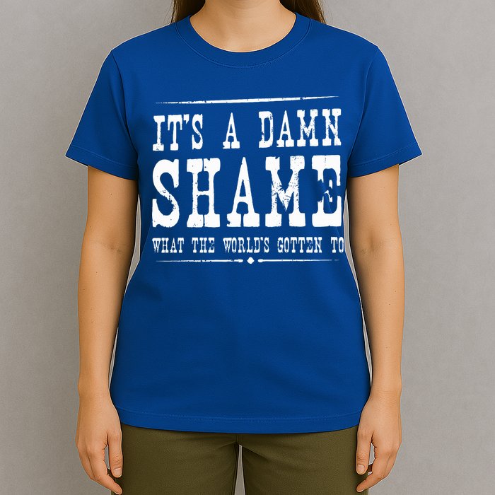 Oliver Anthony Its A Damn Shame What The Worlds Gotten To T-Shirt