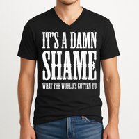 Oliver Anthony Its A Damn Shame What The Worlds Gotten To V-Neck T-Shirt
