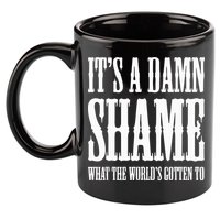 Oliver Anthony Its A Damn Shame What The Worlds Gotten To 11oz C Handle Ceramic Mug