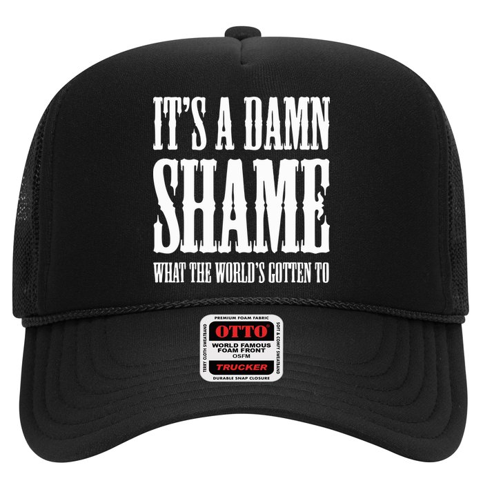 Oliver Anthony Its A Damn Shame What The Worlds Gotten To Trucker Hat