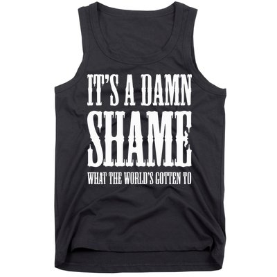 Oliver Anthony Its A Damn Shame What The Worlds Gotten To Tank Top